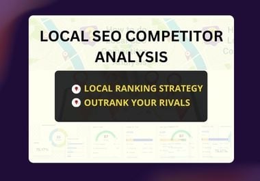 I will analyze your local SEO competitors and ranking strategy