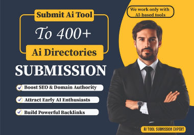 I will submit your AI tool to 400+ high DA AI directories