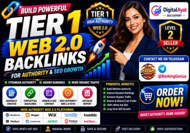 Build 200 Powerful Tier 1 Web 2.0 Backlinks for Authority