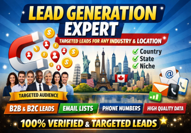 Custom Lead Generation - Targeted B2B & B2C Leads,  Email & Phone Lists