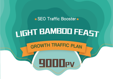 9K Monthly Views - Light Bamboo Feast