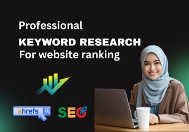 I will provide SEO Keyword research For website ranking