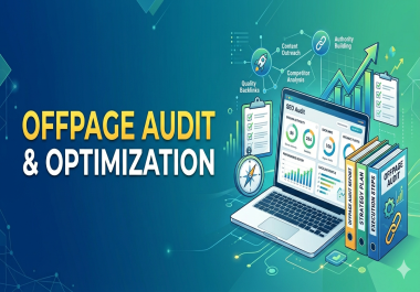 Offpage Audit & Optimization with Full Reports