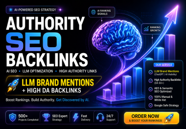 I Will Build LLM Brand Mention Authority With 15 AI SEO Articles and Backlinks