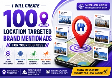 I Will Create 100 Location Targeted Brand Mention for Your Business