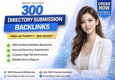 Get 300 Manual Directory Submission Backlinks from Trusted Sources for Better SEO