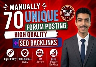 Make 70 Forum Postings for High-Quality SEO Backlinks and Website Growth
