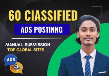 I will do 60 manual classified ads posting on top global sites