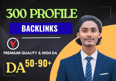 I will create 300 high DA manual profile backlinks for top SEO ranking