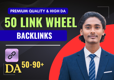 I will provide 50 premium High DA link wheel backlinks for top ranking