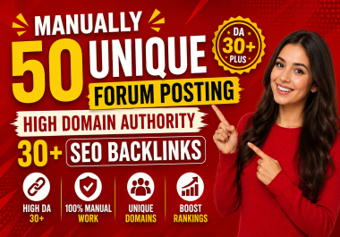 manually 50 unique forum posting high domain authority 30 plus SEO backlinks