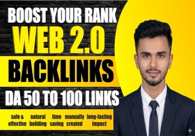 Supercharge SEO with 100 WEB 2.0 High Authority Backlinks DA50-DA100