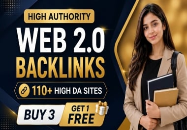 I will do 110+ high quality web 2 0 backlinks on high da sites