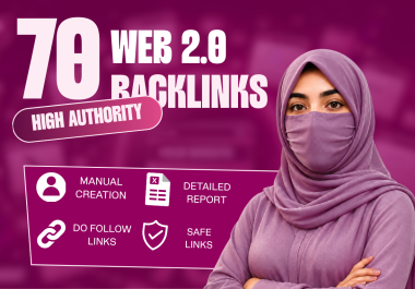 Build 70+ Powerful Web 2.0 Backlinks to Strengthen SEO