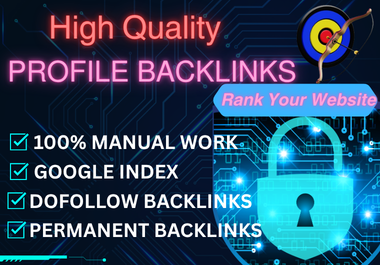 I Will Provide 55 Permanent Dofollow Profile Backlinks with Manual SEO Work