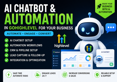 I will create AI chatbot and CRM automation system using GoHighLevel