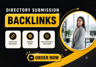 High Authority Manual 100 Directory Submission Backlinks for SEO Growth