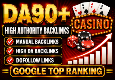 Build 50 High Authority Casino Poker Slots Backlinks With Manual SEO Link Building Service