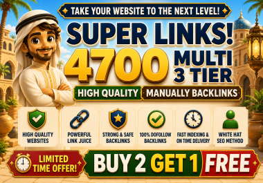 Buy 2 Get 1 Free 4700 3 Multi Tier Backlinks for Faster Google Rankings Limited Time SEO Offer