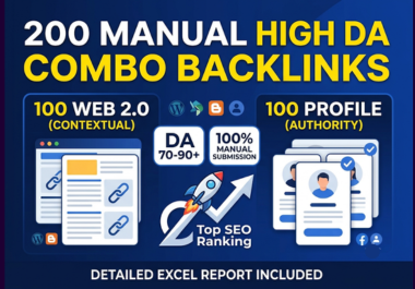 Will Create 200 Manual High DA Web 2.0 and Profile Backlinks Combo