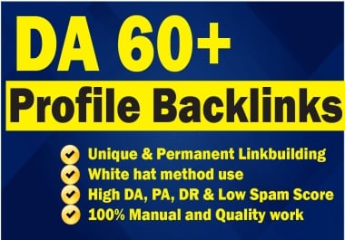I will build 60 high DA profile backlinks for SEO ranking boost