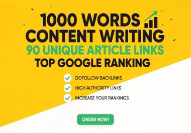 Maximum Google Authority-Provide 90 Unique Article Backlinks With 1000 Words Writing to hit page one