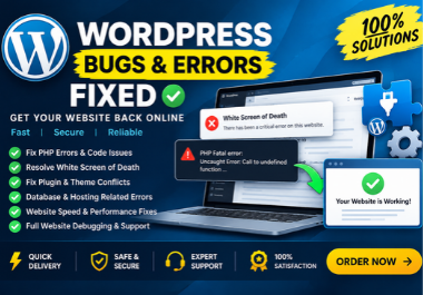 Fix WordPress Bugs,  PHP Errors & White Screen of Death