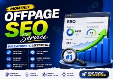 Monthly Off-Page Backlinks for Higher Ranking & Organic Growth