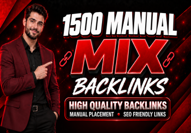 I Will Create 1500 High Quality Manual Mix Backlinks