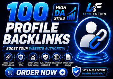 Build Manual 100 Profile Backlinks On High DA PA Sites