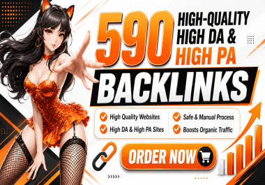 I Will Build 590 Manual High DA & High PA SEO Backlinks from Quality Websites