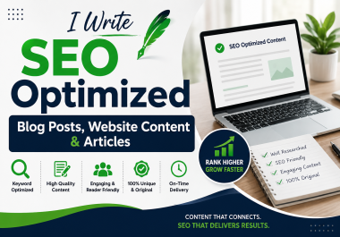 I Write SEO Optimized Blog Posts,  Website Content & Articles