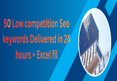 I will do SEO Keyword Research and Give 50 Low Competition Keywords for USA