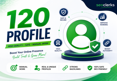 I will do 120 powerful profile creation backlinks for google ranking and improve visibility