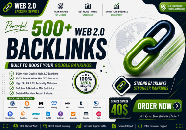 I Will Create 500 High Quality Web 2.0 Backlinks to Improve Website Authority & Organic Rankings