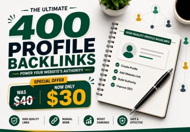 Get 400 Safe & High DA Manual Profile Backlinks Special Offer
