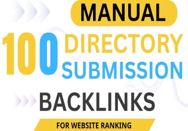 100 Manual Directory Submission Backlinks for Website Ranking
