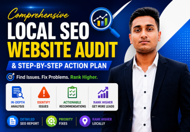 I will do an in depth local SEO audit and provide a step by step ranking action plan