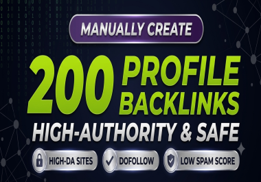 Get 200 High Authority profile backlinks