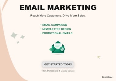 I Will Create Engaging Email Campaigns to Promote Your Business