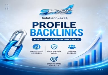 I Will 100 Manully Creat Profile Backlinks for Your Website Improve Rankings