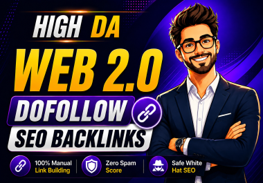 build high da web 2 0 dofollow manual backlinks