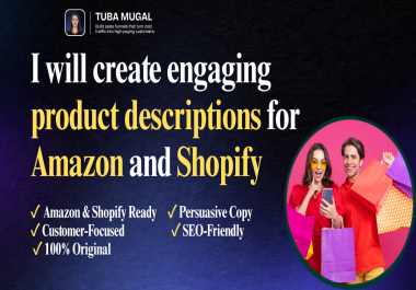 I will write persuasive product descriptions for Amazon,  Shopify,  and eCommerce stores