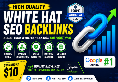 I Will Build High Quality White Hat SEO Backlinks for Google Rankings