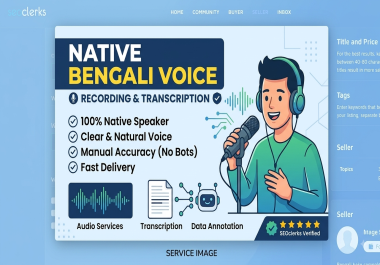 I will provide native Bengali voice recording and audio transcription services