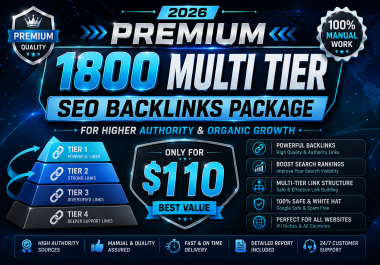 2026 Premium 1800 Multi Tier SEO Backlinks Package for Higher Authority and Organic Growth