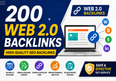 I Will Build 200 Web 2.0 Backlinks for Your Website