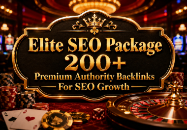Elite SEO Package 200+ Premium Authority Backlinks For SEO Growth