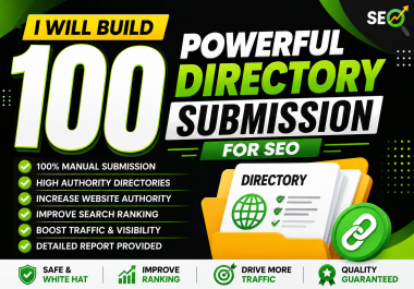 I Will Build 100 Powerful directory submission For SEO