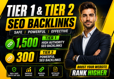 I Will Build a Powerful Tier 1 & Tier 2 Seo Backlinks
